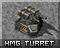 HMG Turret
